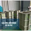 Bồn nhựa PP được CCEP gia công
