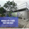 Module xử lý nước thải sinh hoạt 15m3 - Giá rẻ - Lắp đặt nhanh Module xử lý nước thải sinh hoạt 15m3 tại nhà máy