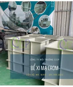 Bể xi mạ Crom bằng nhựa PP của CCEP giá rẻ số lượng nhiều