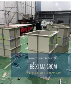 Bể xi mạ Crom bằng nhựa PP của CCEP